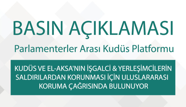 LP4Q KUDÜS VE EL-AKSA'NIN İŞGALCİ & YERLEŞİMCİLERİN SALDIRILARDAN KORUNMASI İÇİN ULUSLARARASI KORUMA ÇAĞRISINDA BULUNUYOR  